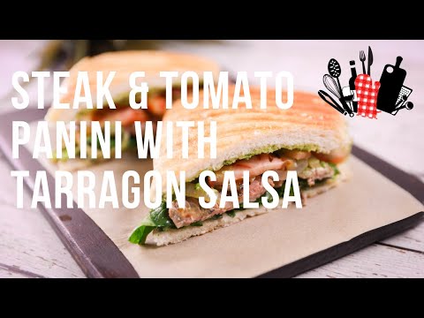 Steak & Tomato Panini with Tarragon Salsa | Everyday Gourmet S11 Ep62
