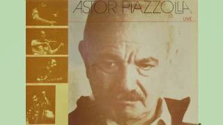 Astor Piazzolla - Invierno Porteno (Buenos Aires Winter) (live)