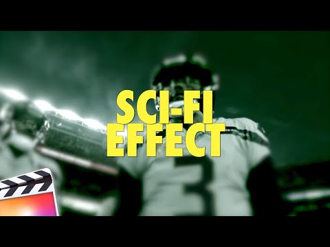 Final Cut Pro X Sci-Fi Effect Tutorial