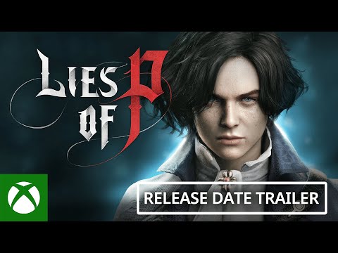 Lies of P Official Release Date Trailer