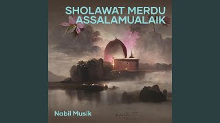 Download lagu Sholawat Merdu Assalamualaik mp3 Download lagu Sholawat Merdu Assalamualaik mp3
