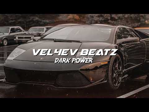 Vel4ev Beatz - Dark Power