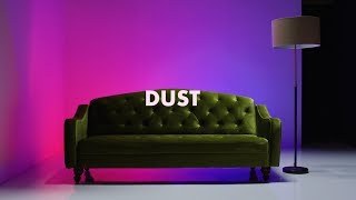 Dust Music Video