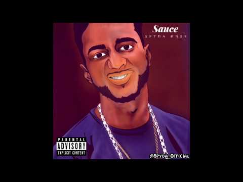 Spyda NSR - Sauce (Prod RLBeats) Official Audio @Spyda_Official