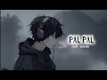 Pal Pal Slowed Reverb Afusic Ali Soomro Music SN Music Studio