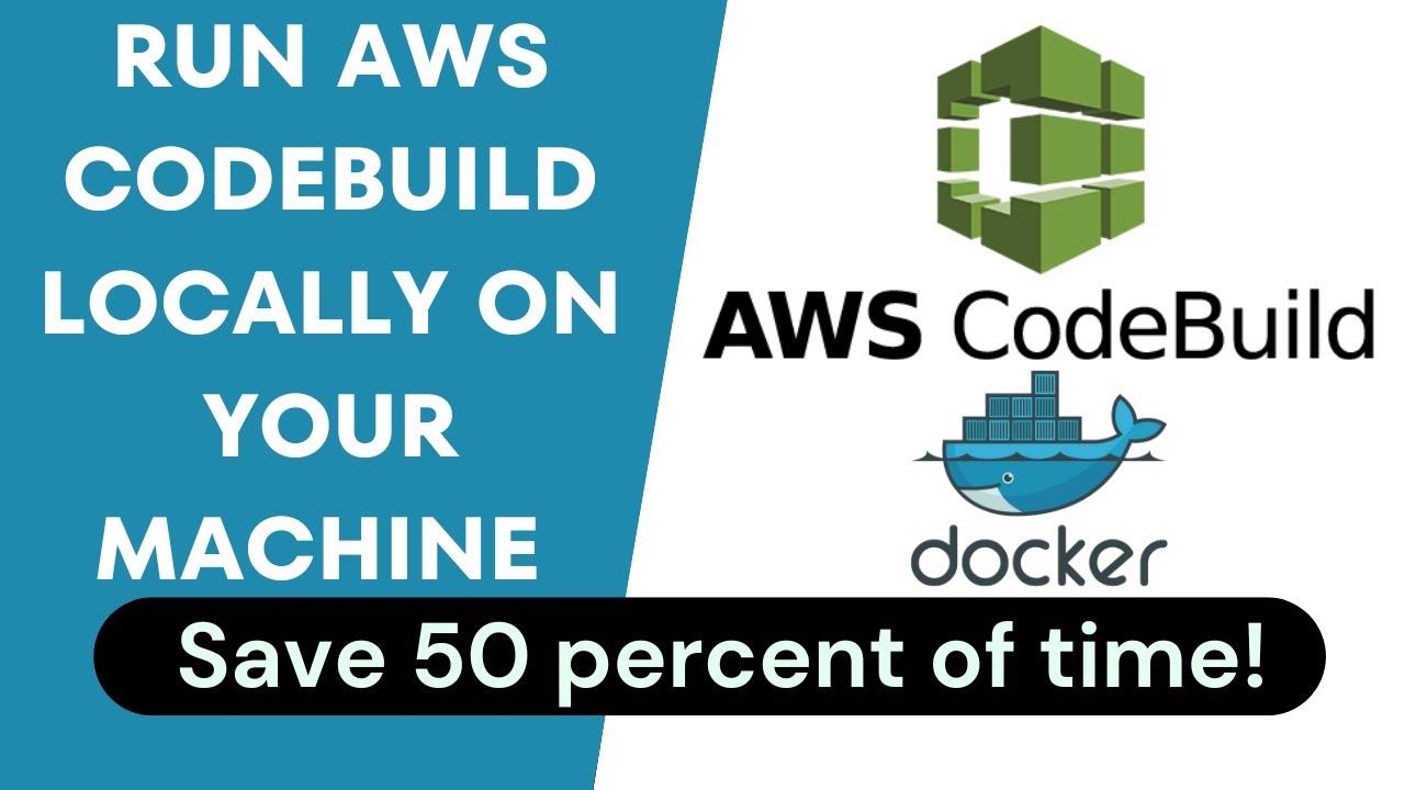 Local AWS CodeBuild Setup: Run & Test buildspec.yml Without AWS Console (Part 1)