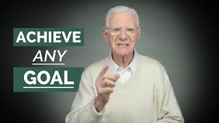How To Achieve Your Goals