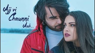Ajj Vi Chaunni Aah (Full Video) | Ninja ft Himanshi Khurana | Gold Boy | Latest Punjabi Song 2018