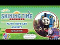 Shining Time Station Faith Hope And Anxiety Episode 06
