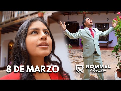 8 DE MARZO - ROMMEL HUNTER