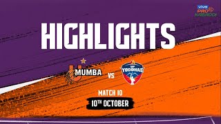 Match Highlights: U Mumba vs U.P. Yoddhas | October 10 | vivo Pro Kabaddi