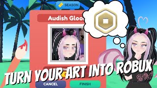👩🏻‍🎨STARVING ARTISTS! How to Create Art and Sell it for ROBUX 🤑