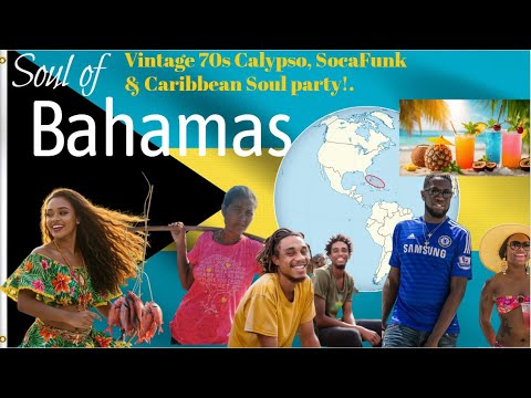 Bahamas Soul, vintage 70s  Caribbean Soul party!!