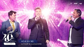 Daniel - Hoje Eu Sei (Part.Althaír & Alexandre)