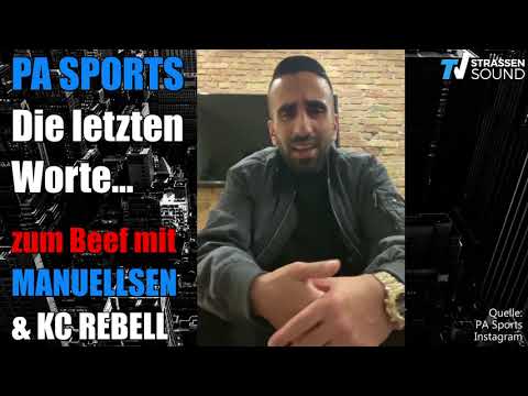 PA SPORTS | Die letzten Worte zum MANUELLSEN Beef | KC REBELL "Lasst uns aufhören uns zu hassen"