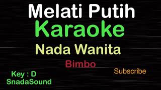 Download lagu MELATI PUTIH-Lagu Nostalgia-Bimbo|KARAOKE NADA WANITA ​⁠ -Female-Cewek-Perempuan@UcokkuYasir mp3