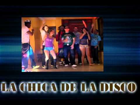 DJ MIKE LA CHICA DE LA DISCO (HD)