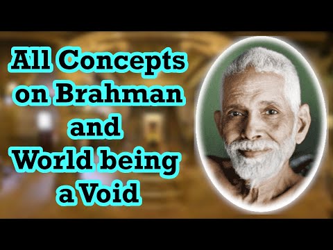 Ribhu Gita: Part 23: All Concepts on Brahman and World being a Void ~Ramana Maharshi