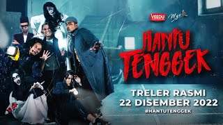 Official Trailer: Hantu Tenggek [HD] | Komedi Seram