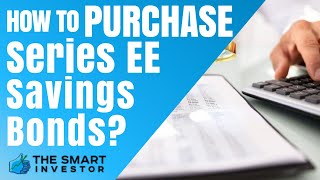 How to Buy Series EE Savings Bonds