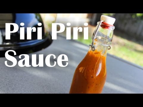 How To Make Piri Piri / Peri Peri Sauce - Recipe Video