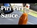 How To Make Piri Piri / Peri Peri Sauce - Recipe ...
