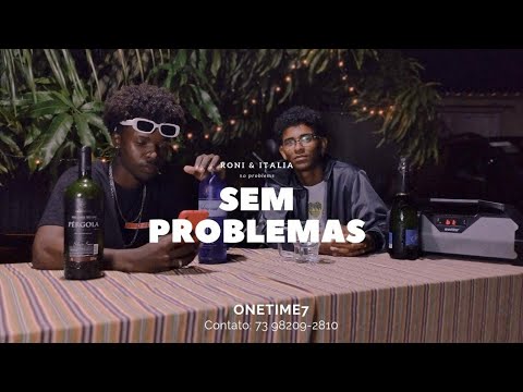 Sem Problema | Roni Da Vera & Itália - (Prod.Ice Company)