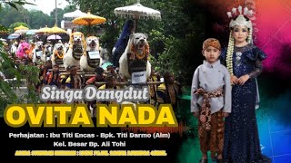 Download lagu PECAK WELUT - SINGA DANGDUT OVITA NADA || MOTHER'S TITI ENCAS - CIELA mp3