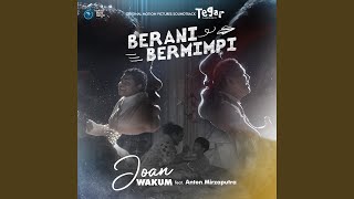 Download lagu Berani Bermimpi (Tegar Original Motion Pictures Soundtrack) mp3