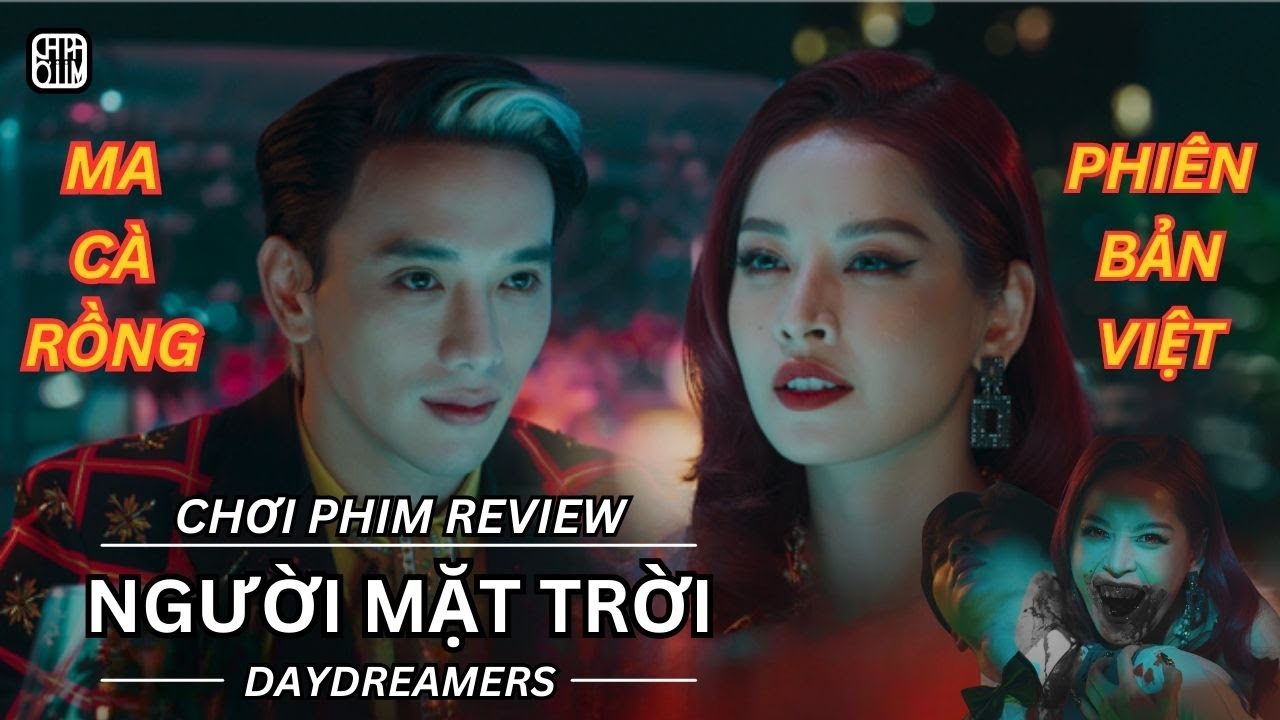 REVIEW PHIM: NGƯỜI MẶT TRỜI - MA CÀ RỒNG PHIÊN BẢN VIỆT - PHIM CHIẾU RẠP VIỆT NAM