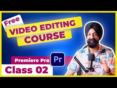 Premiere Pro Course ✨ Class 02 ✅ Learn Video Editing 👉🏻 in Hindi | SEQUENCES, TRANSITIONS and MORE