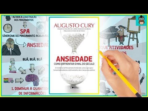 ANSIEDADE | COMO ENFRENTAR O MAL DO SÉCULO | AUGUSTO CURY | RESUMO ANIMADO