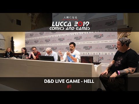 [Lucca Comics & Games] D&D Live Game - Hell - Part 1