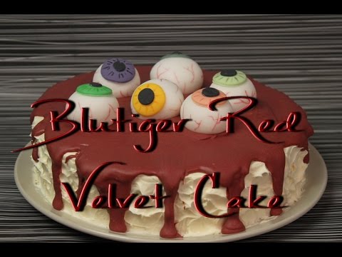Blutiger Red Velvet Cake - Motivtorte mit Augäpfeln zum Halloween Essen
