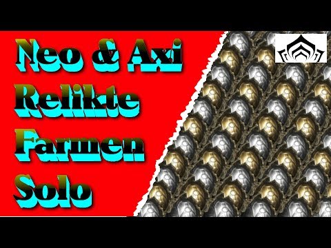 Warframe Tutorial NEO & AXI Relikte Farmen German
