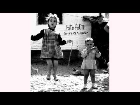 Pato Patin - Sobre el alambre (Album Completo)