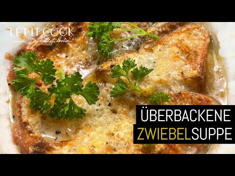 Französische überbackene Zwiebelsuppe einfach herrlich