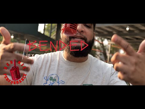 RED MIC PERFORMANCES PRESENT BIG JEX - “ BENDED ”...