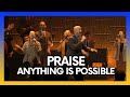 Praise / Anything Is Possible Medley | POA Worship | Pentecostals of Alexandria | Elevation Worship
