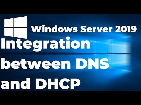 Integration between DNS and DHCP | Windows Server 2019
