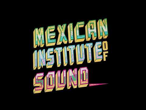 Mexican Institute Of Sound - Disco Popular (Full Album) 2017