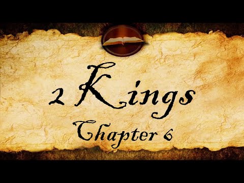 2 Kings Chapter 6 | KJV Audio (With Text)