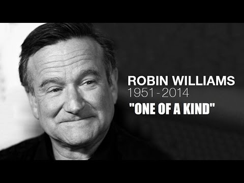 Robin Williams Tribute - "One of a kind"