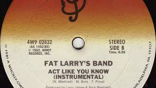 Download lagu Fat Larry's Band - Act Like You Know (Instrumental) (1982) mp3