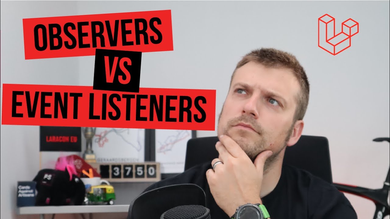 Laravel Best Practices: Observers vs Event Listeners Explained
