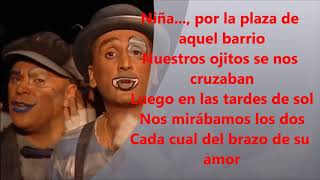 Pasodoble de los Equilibrista &quot;Niña, tenemos algo pendiente&quot; Letra, lyrics y karaoke