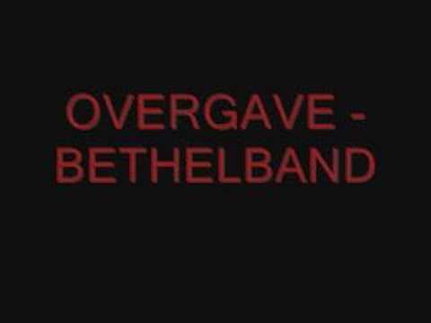 OVERGAVE - BETHELBAND