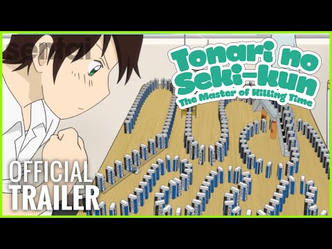 Tonari no Seki-kun: The Master of Killing Time Trailer