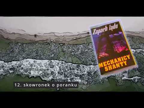 mechanicy szanty   zapach ladu   12  skowronek o poranku