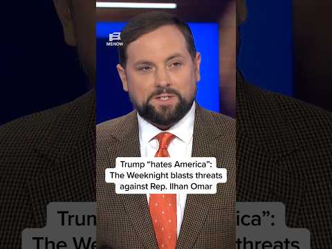 Trump 'hates America': The Weeknight blasts threats against Rep. Ilhan Omar